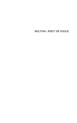 Milton: Poet of Exile, Second Edition