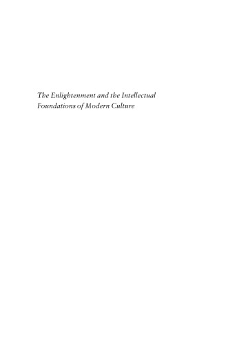 The Enlightenment and the Intellectual Foundations of Modern Culture