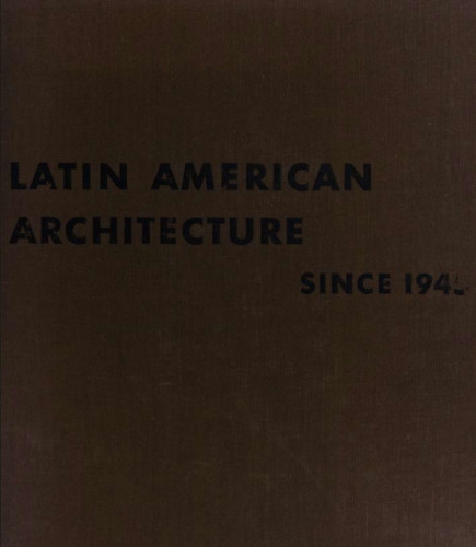 Latin American Architecture Since 1945