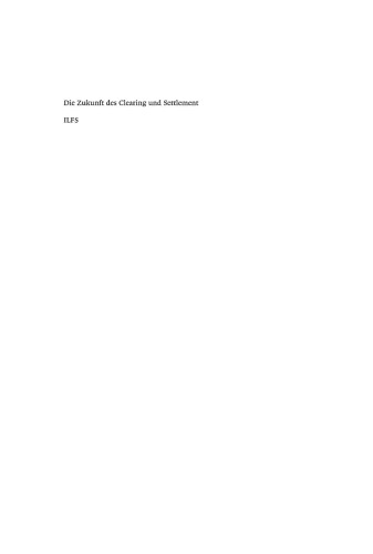 Die Zukunft des Clearing und Settlement