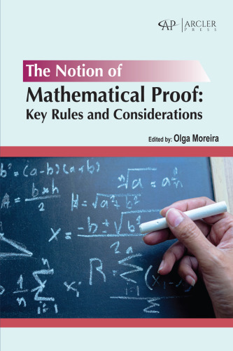 The notion of mathematical proof: Key rules and considerations