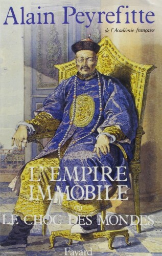 L'empire immobile ou le choc des mondes