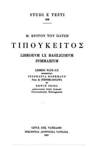 Librorum LX Basilicorum summarium. Libros 49º-60º