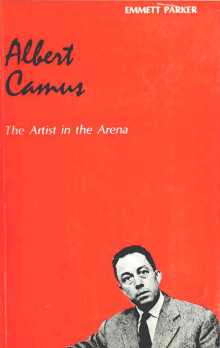 Albert Camus: The Artist in the Arena