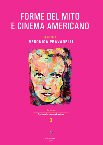 Forme del mito e cinema americano