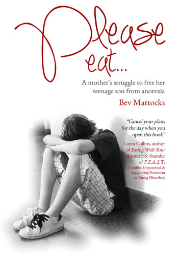 Please eat… A mother's struggle to free her teenage son from anorexia