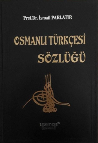 Osmanlı Türkçesi Sözlüğü