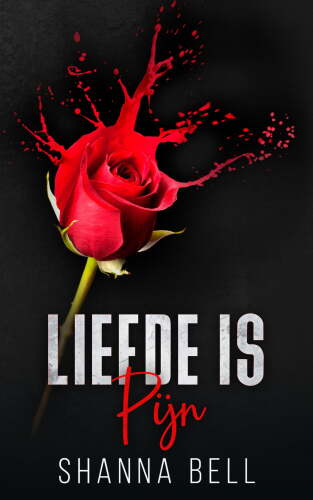 Woeste liefde 0,5 - Liefde is pijn