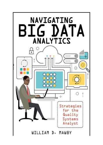 Navigating Big Data Analytics