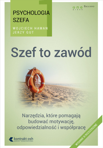 Psychologia szefa. Szef to zawód.