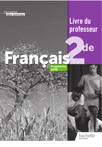 L'écume des lettres 2nde - Livre du professeur - Ed. 2019