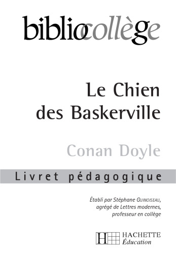 BIBLIOCOLLEGE - Le chien des Baskerville - Livret pédagogique