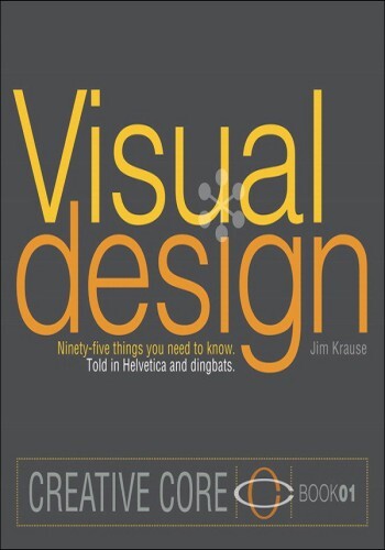 Visual Design: Ninety-five things you need to know
