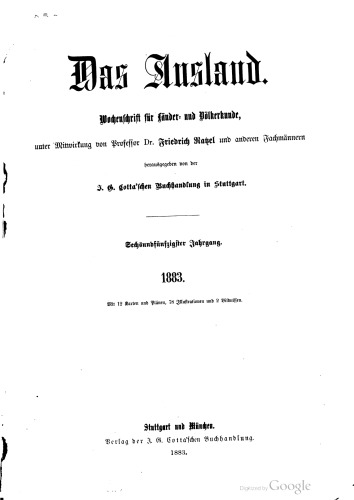 Das Ausland. Überschau der neuesten Forschungen auf dem Gebiete der Natur-, Erd- und Völkerkunde