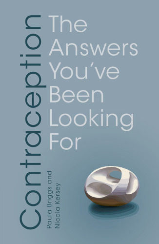 Contraception: The Answers You've Been Looking For