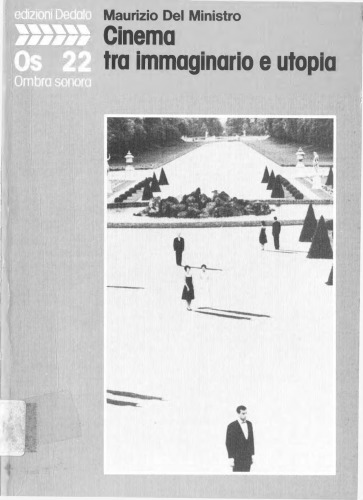 Cinema tra immaginario e utopia