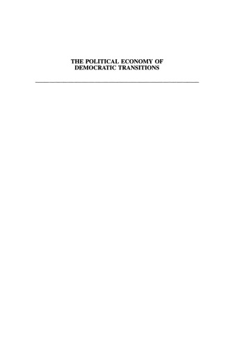 The Political Economy of Democratic Transitions