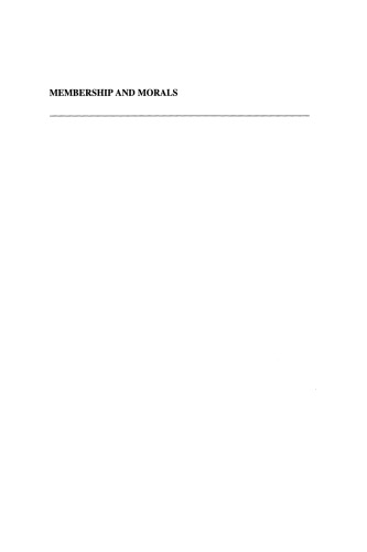 Membership and Morals: The Personal Uses of Pluralism in America