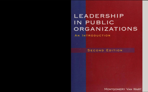 Leadership in Public Organizations: An Introduction