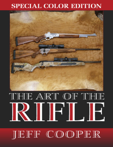 The Art of the Rifle: Special Colour Edition