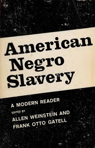 American Negro Slavery - Modern Reader