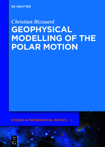 Geophysical Modelling of the Polar Motion