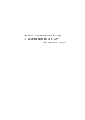 Migrating Histories of Art: Self-Translations of a Discipline