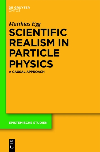 Scientific Realism in Particle Physics: A Causal Approach