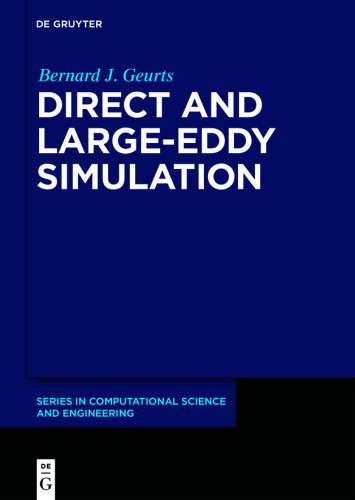 Direct and Large-Eddy Simulation