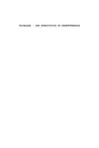 Der Herrenstand in Oberösterreich: Ursprünge, Anfänge, Frühformen