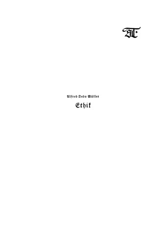Ethik: Der evangelische Weg der Verwirklichung des Guten