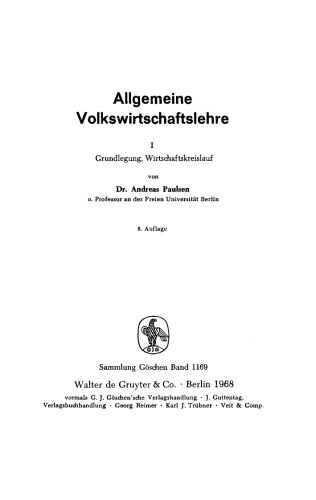 Allgemeine Volkswirtschaftslehre: Band 1 Grundlegung, Wirtschaftskreislauf