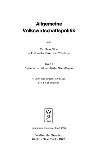 Allgemeine Volkswirtschaftspolitik: Band 1 Systematisch-theoretische Grundlagen