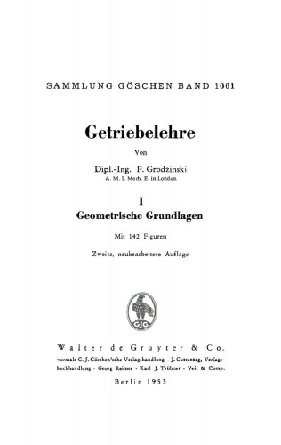 Getriebelehre: Band 1 Geometrische Grundlagen