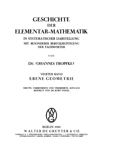 Geschichte der Elementarmathematik: Band 4 Ebene Geometrie