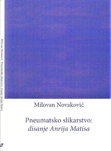 Pneumatsko slikarstvo: disanje Anrija Matisa