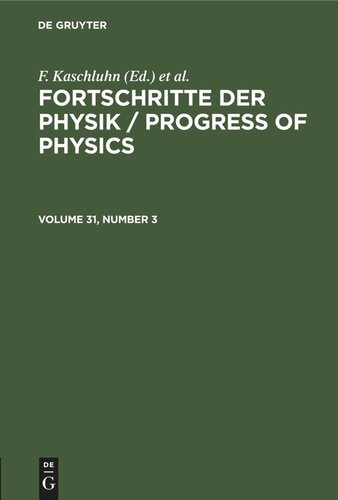 Fortschritte der Physik / Progress of Physics: Volume 31, Number 3