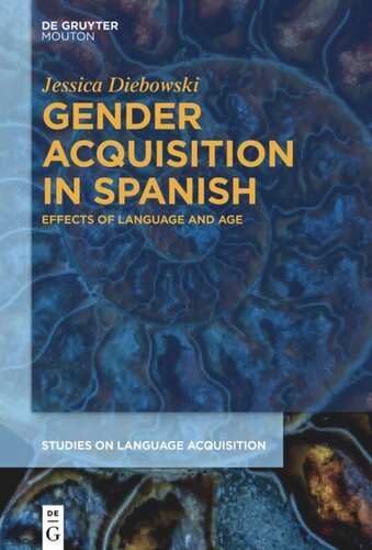 Gender Acquisition in Spanish: Effects of Language and Age