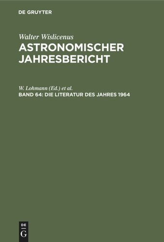 Astronomischer Jahresbericht: Band 64 Die Literatur des Jahres 1964