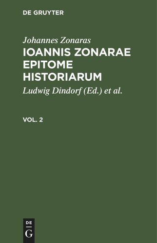 Ioannis Zonarae Epitome historiarum: Vol. 2