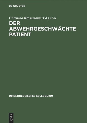 Der abwehrgeschwächte Patient