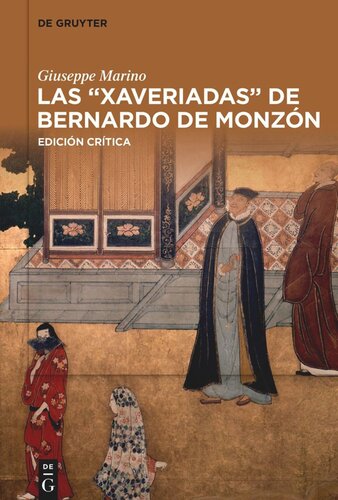 Las “Xaveriadas” de Bernardo de Monzón: Edición crítica