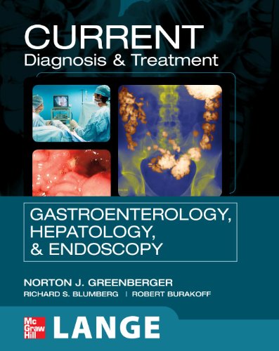 CURRENT Diagnosis & Treatment Gastroenterology, Hepatology, & Endoscopy