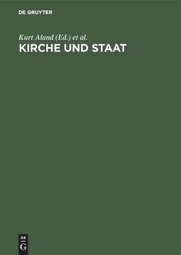 Kirche und Staat: Festschrift für Bischof D. Hermann Kunst D.D. zum 60. Geburtstag am 21. Januar 1967
