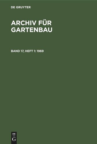 Archiv für Gartenbau: Band 17, Heft 1 1969