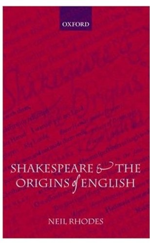 Shakespeare and the Origins of English