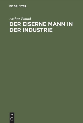 Der eiserne Mann in der Industrie: Die soziale Bedeutung der automatischen Maschine