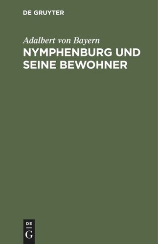 Nymphenburg und seine Bewohner