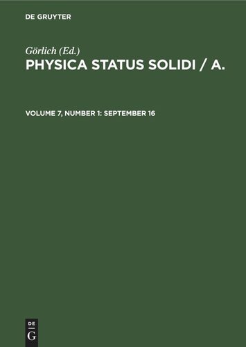 Physica status solidi / A.: Volume 7, Number 1 September 16