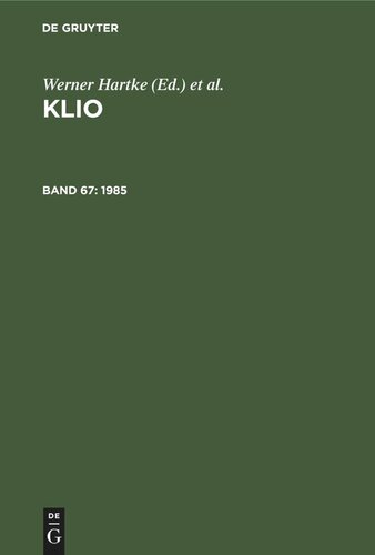 Klio: Band 67 1985